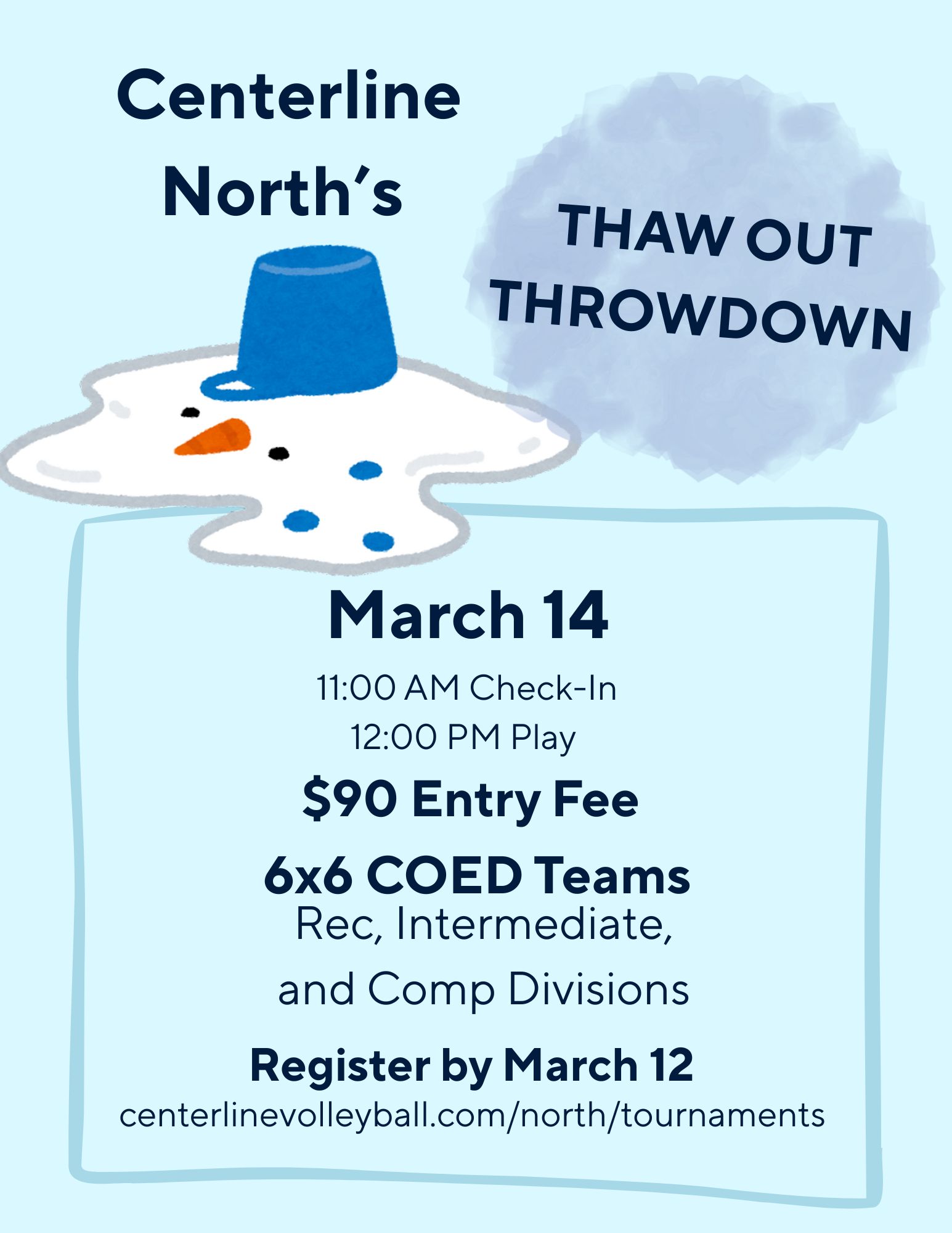 Dress Warm but Play Hard